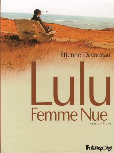 Lulu femme nue (tome 1-premier livre)