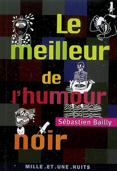 Le meilleur de l'humour noir