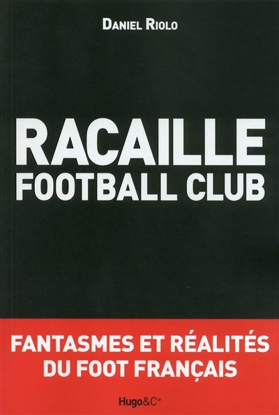 Racaille football club