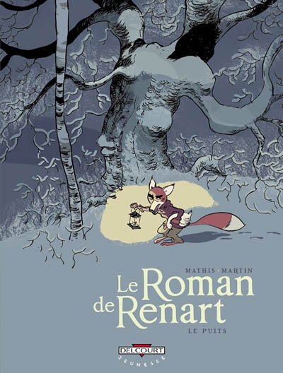Le roman de renart t02 - le puits
