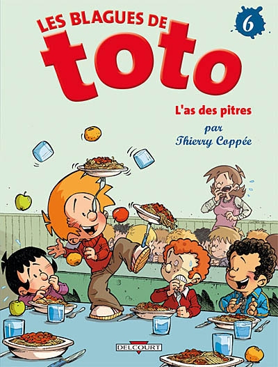 Les blagues de toto t06 - l'as des pitres