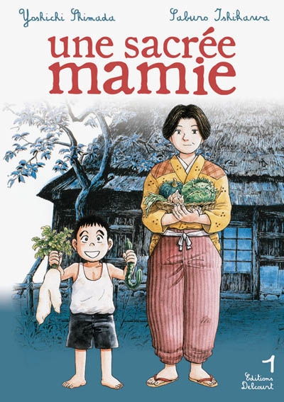 Une sacree mamie t01