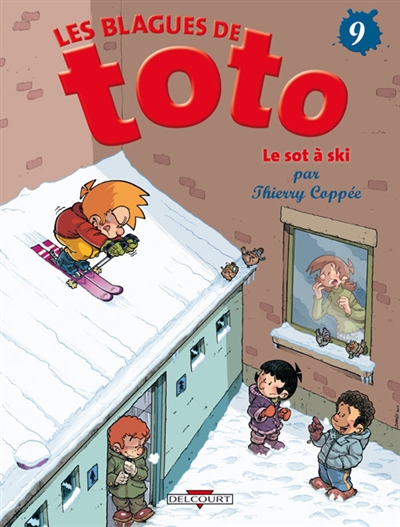 Les blagues de toto t09 - le sot a ski