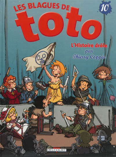 Les blagues de toto t10 - l'histoire drole
