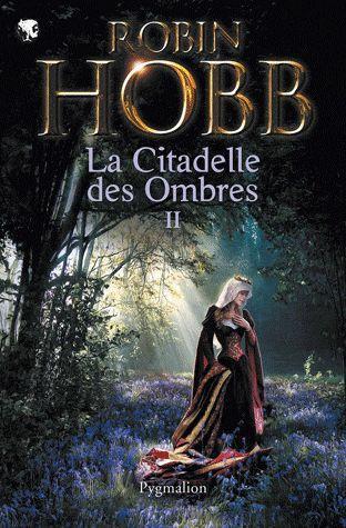 La citadelle des ombres - t02 - le poison de la vengeance - la voie magique - la reine solitaire