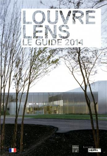 Le guide louvre-lens 2014
