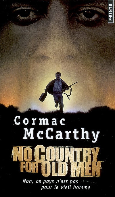 No country for old men (non, ce pays n'est pas pour le vieil homme