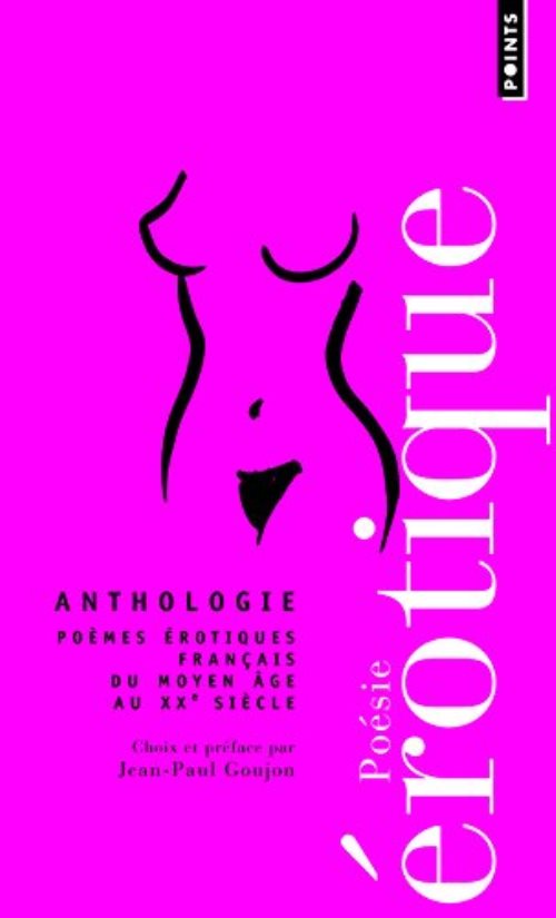Poésie érotique française : Anthologie