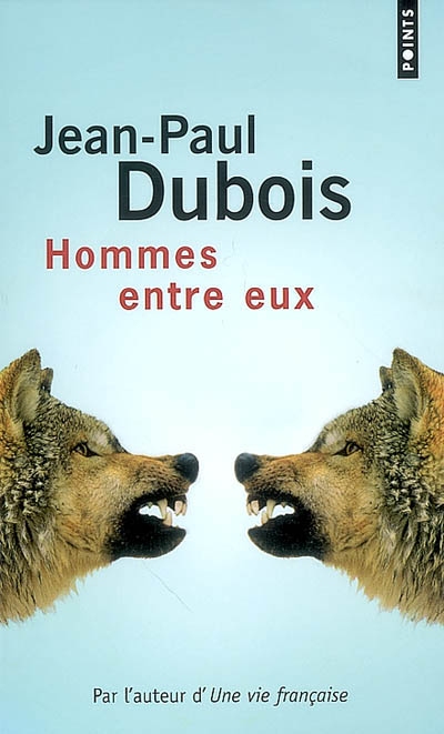 Hommes entre eux