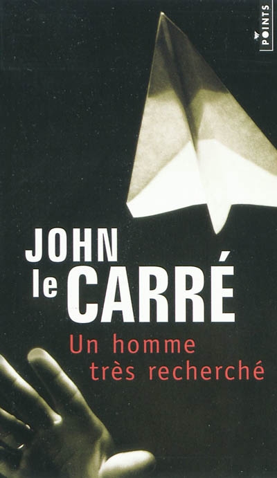 Un homme tres recherche