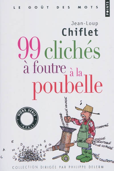 99 cliches a foutre a la poubelle