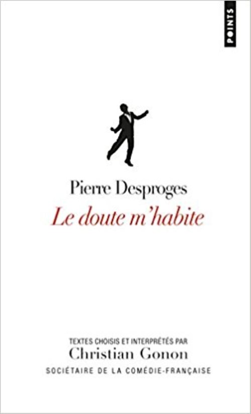 Le doute m'habite - textes choisis et interpretes par christian gonon