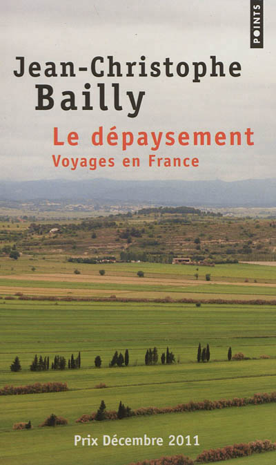 Le depaysement. voyages en france