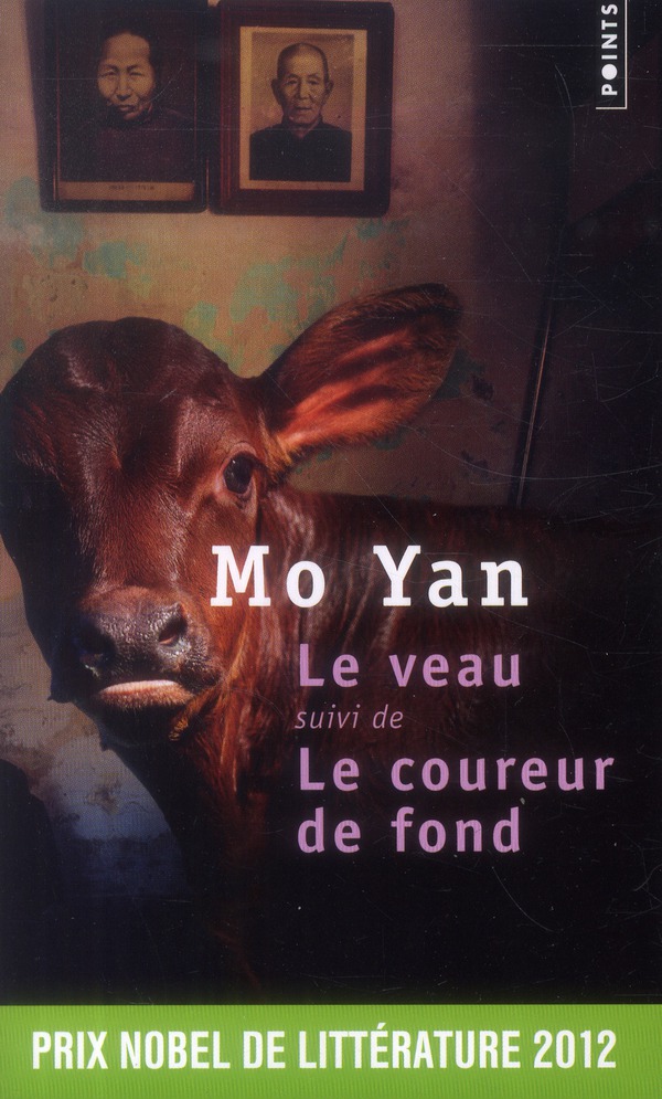 Le veau. suivi de le coureur de fond