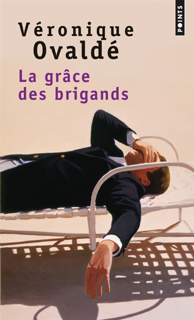 La grace des brigands
