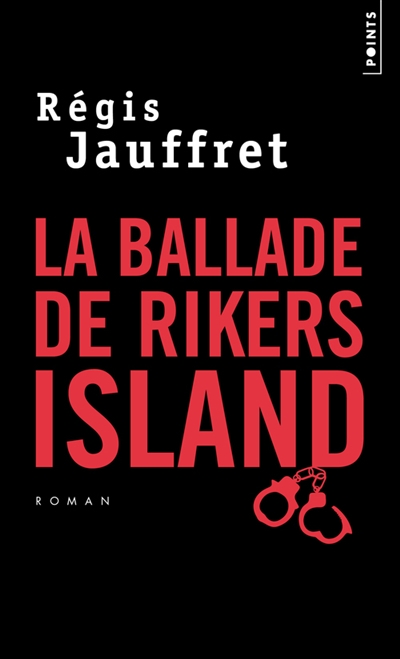 La ballade de rikers island