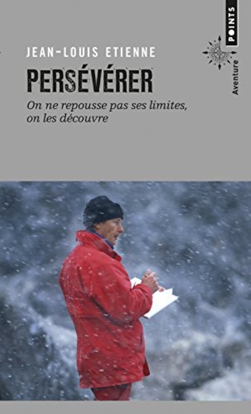 Perseverer - on ne repousse pas ses limites, on les decouvre