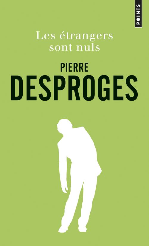 Les etrangers sont nuls