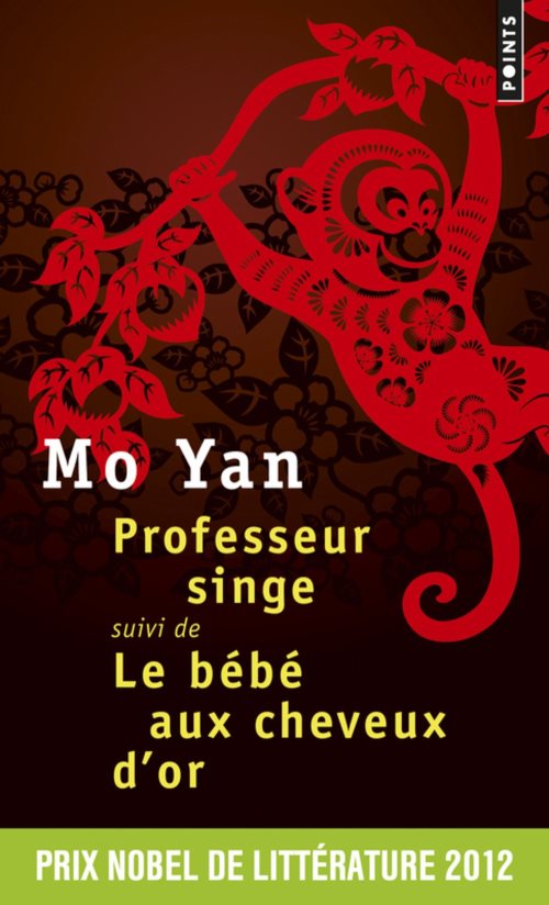Professeur singe - suivi de le bebe aux cheveux d'or