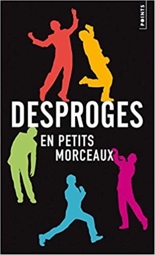 Desproges en petits morceaux