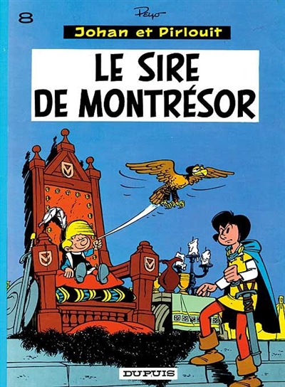 Johan et pirlouit (dupuis) - johan et pirlouit - tome 8 - le sire de montresor