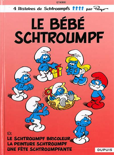 Schtroumpfs (dupuis) - les schtroumpfs - tome 12 - le bebe schtroumpf