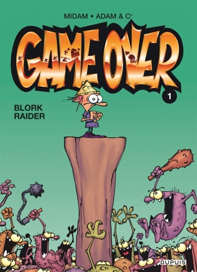 Game over - tome 1 - blork raider