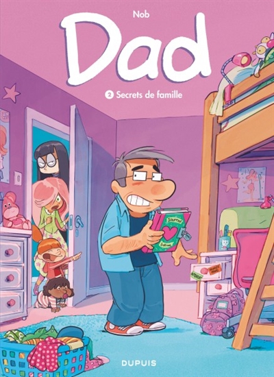 Dad - tome 2 - secrets de famille