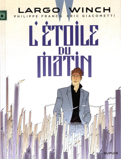 Largo winch - tome 21 - l'etoile du matin