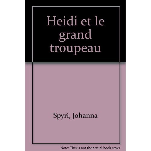 Heidi et le grand troupeau