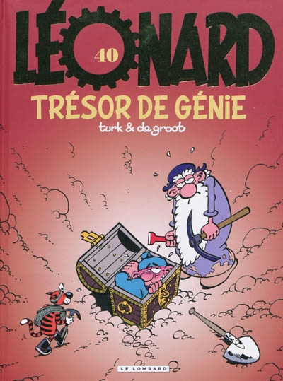 Leonard - tome 40 - un tresor de genie