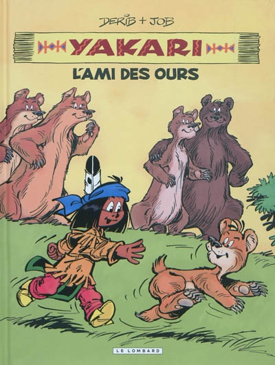 Integrale yakari, l'ami des animaux - tome 3 - yakari, l'ami des ours