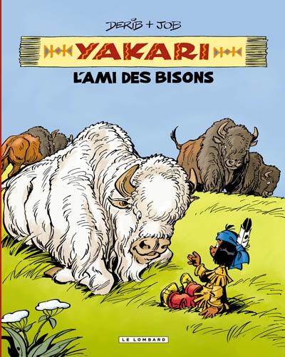 Integrale yakari, l'ami des animaux - tome 4 - yakari, l'ami des bisons
