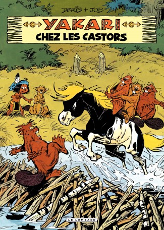 Yakari - tome 3 - yakari chez les castors (version 2012)
