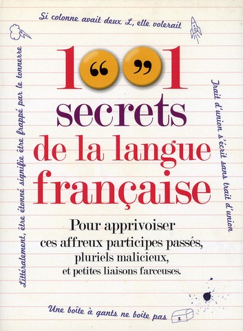 1001 secrets de la langue fran