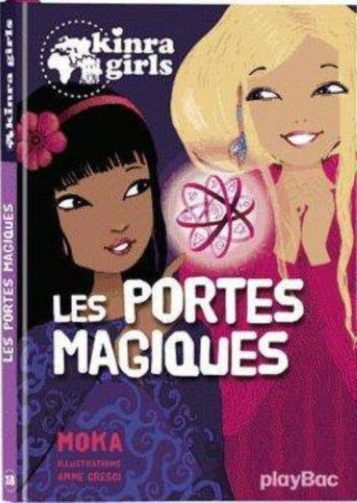 Kinra girls - les portes magiques - tome 18