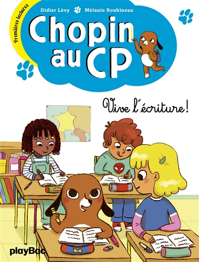 Chopin au cp - vive l'ecriture ! - tome 2