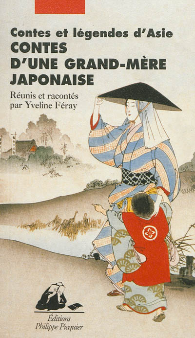 Contes d'une grand-mere japonaise