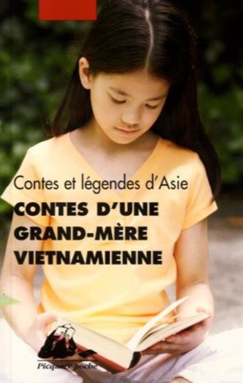 Contes d'une grand-mere vietnamienne