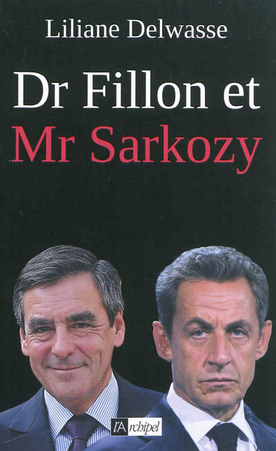 Dr fillon et mr sarkozy