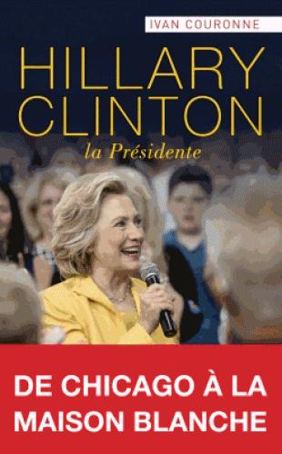 Hillary clinton, la presidente