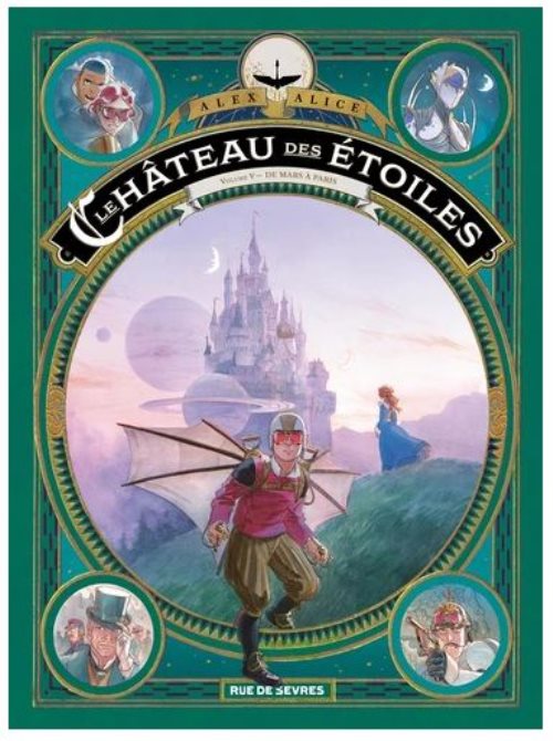 Le chateau des etoiles tome 5 - de mars a paris