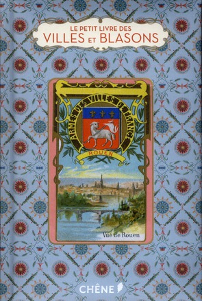 Le petit livre des villes et blasons