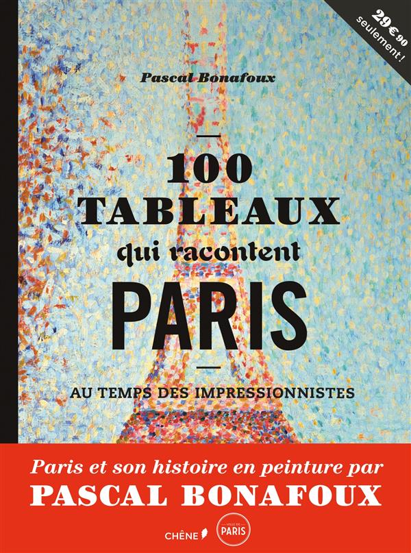 100 tableaux qui racontent paris