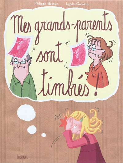 Mes grands-parents sont timbres