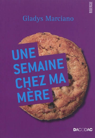 Une semaine chez ma mere