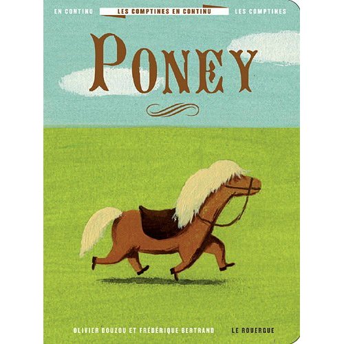 Les comptines en continu 1 - poney