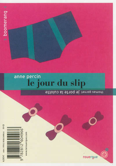 Le jour du slip / je porte la culotte