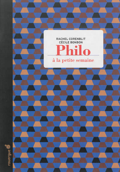 Philo a la petite semaine