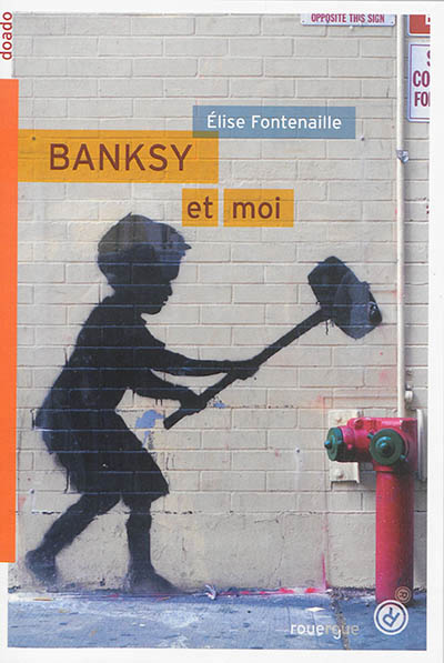 Banksy et moi